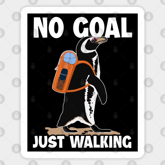 No Goal Just Walking Backpacking Outdoor Wander Hiker Hiking Magnet by Melinas Dragonpets